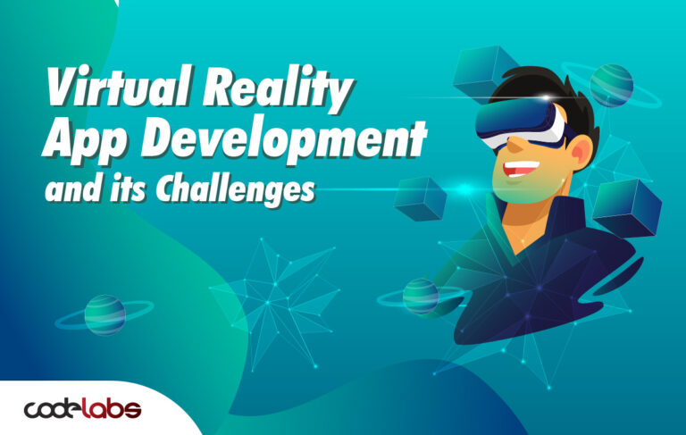 Virtual Reality App Development and its challenges