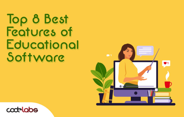 Top 8 best features of educational software