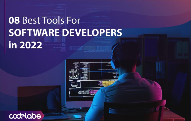08 Best Tools For Software Developers in 2022